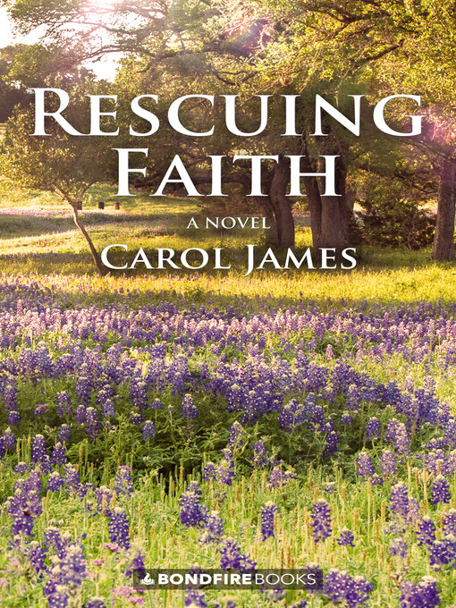 Title details for Rescuing Faith by Carol James - Available